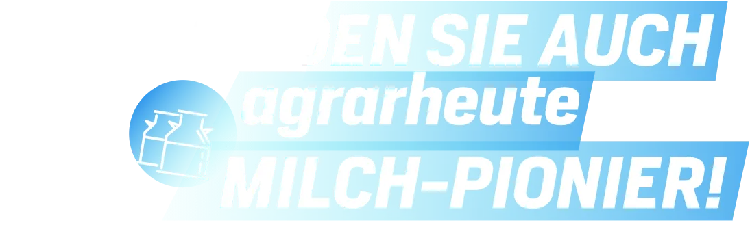 Werden Sie jetzt agrarheute Markt-Pionier!